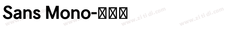 Sans Mono字体转换
